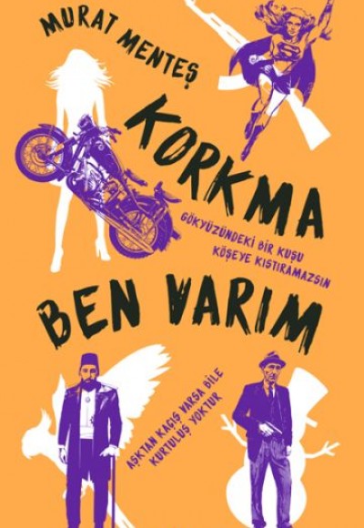 Korkma Ben Varım