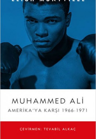 Muhammed Ali - Amerika'ya Karşı 1966-1971