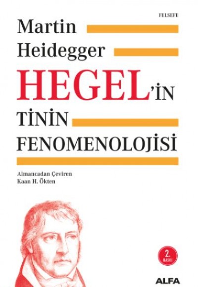 Hegelin Tinin Fenomenolojisi - Ciltsiz