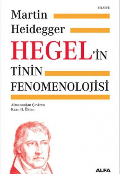 Hegelin Tinin Fenomenolojisi - Ciltli