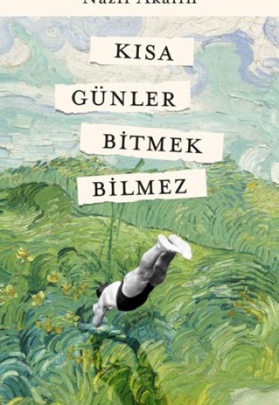 Kısa Günler Bitmek Bilmez