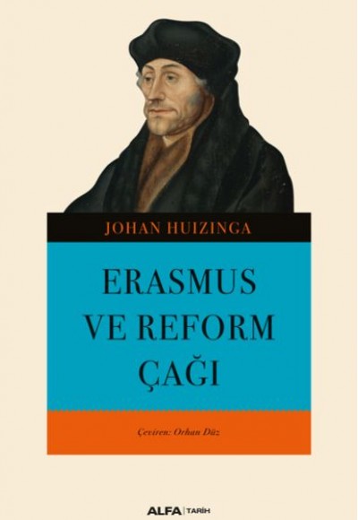 Erasmus ve Reform Çağı