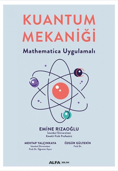 Kuantum Mekaniği - Mathematica Uygulamalı