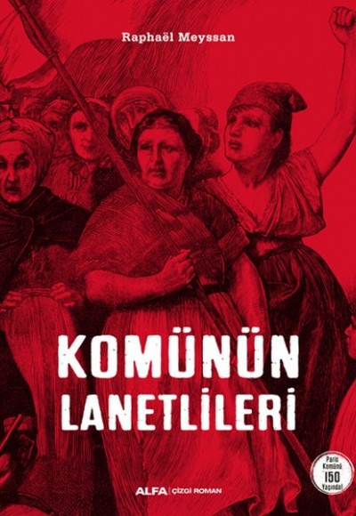 Komünün Lanetlileri