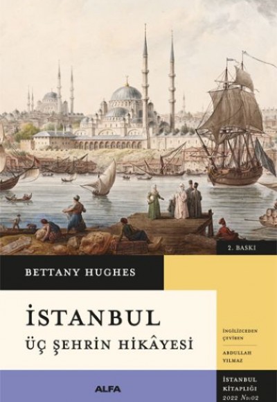 İstanbul - Üç Şehrin Hikayesi