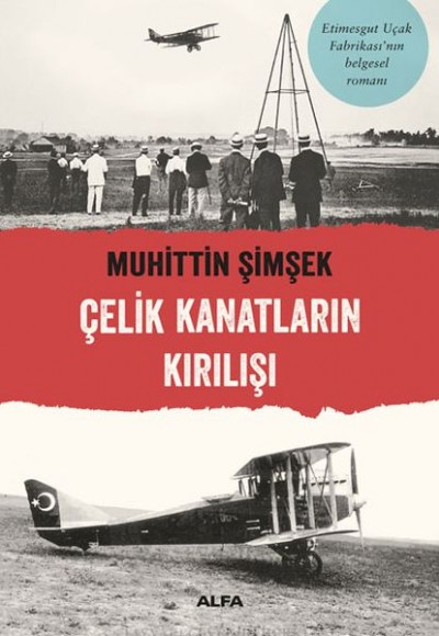 Çelik Kanatların Kırılışı