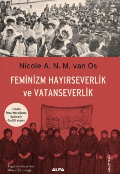 Feminizm Hayırseverlik Ve Vatanseverlik