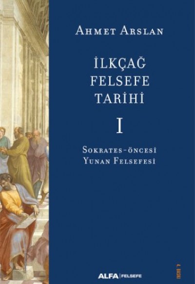 İlkçağ Felsefe Tarihi I