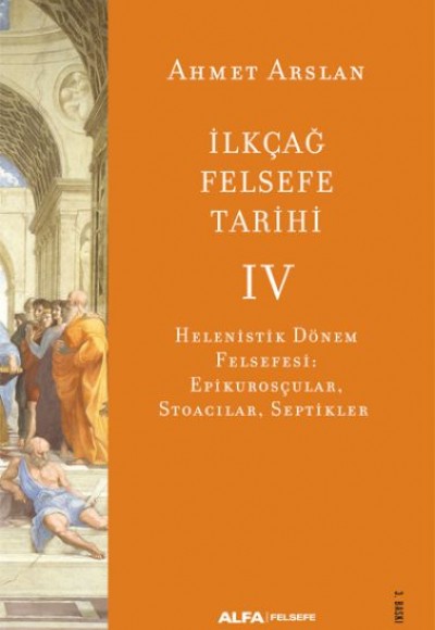 İlkçağ Felsefe Tarihi IV