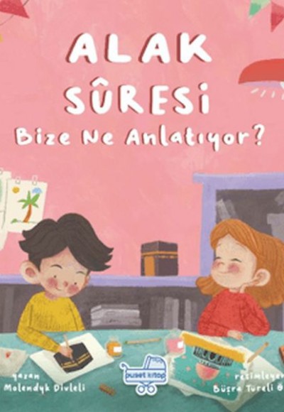 Alak Suresi Bize Ne Anlatıyor?