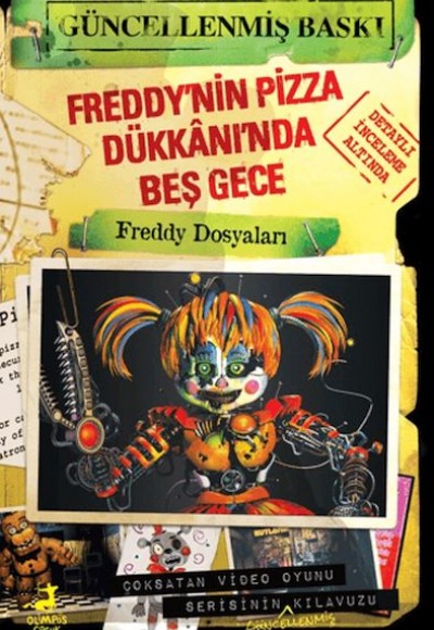 Freddy’nin Pizza Dükkânı’nda Beş Gece: Freddy Dosyaları