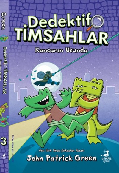 Dedektif Timsahlar 3 : Kancanın Ucunda