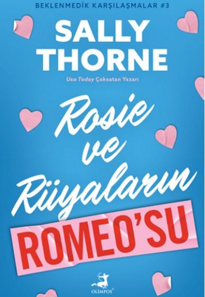 Rosıe Ve Rüyaların Romeo’Su  - Beklenmedik Karşılaşmalar 3 