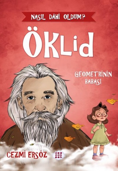 Nasıl Dâhi Oldum? Öklid – Geometrinin Babası