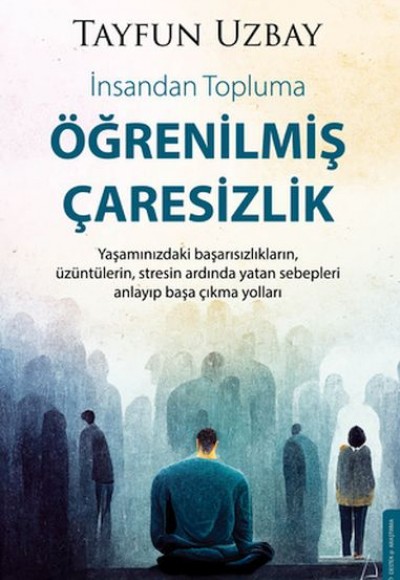 Öğrenilmiş Çaresizlik