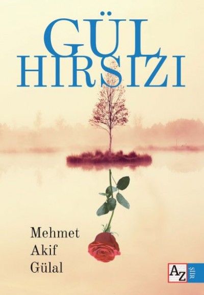 Gül Hırsızı