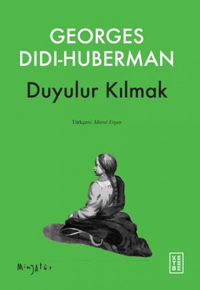 Duyulur Kılmak