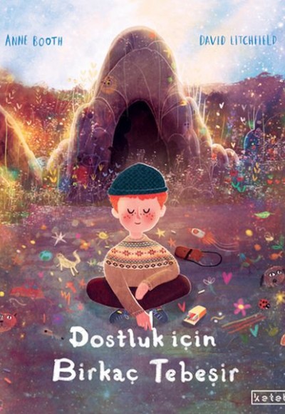 Dostluk İçin Birkaç Tebeşir