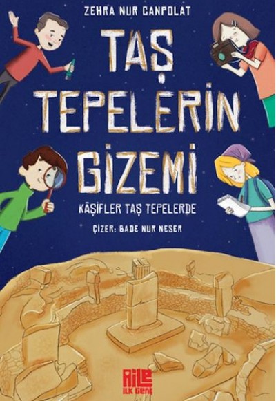 Taş Tepelerin Gizemi - Kâşifler Taş Tepelerde