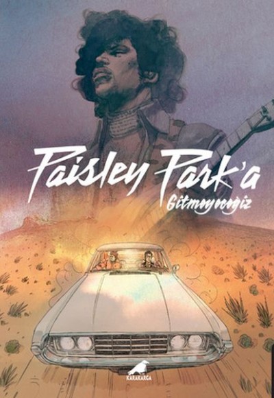 Paisley Park'a Gitmeyeceğiz – Prince