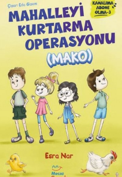 Mahalleyi Kurtarma Operasyonu (MAKO) Sakın Kanalıma Abone Olma - 3