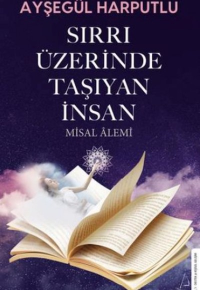 Sırrı Üzerinde Taşıyan İnsan