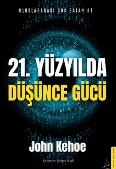 21. Yüzyılda Düşünce Gücü