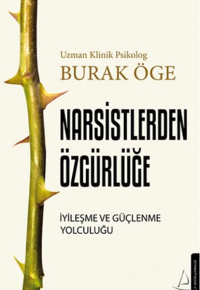 Narsisstlerden Özgürlüğe