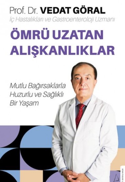 Ömrü Uzatan Alışkanlıklar