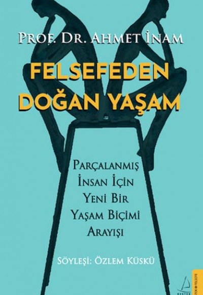 Felsefeden Doğan Yaşam