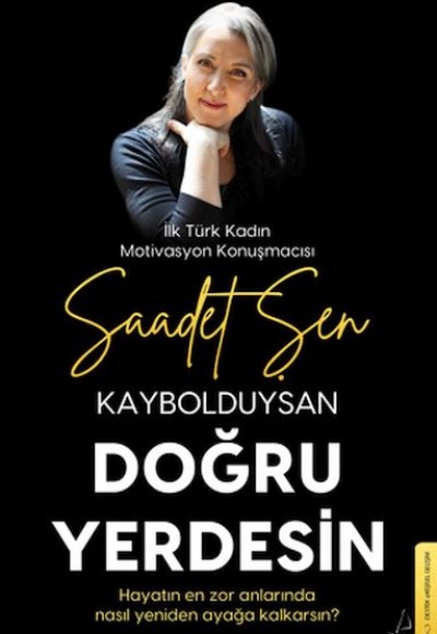 Kaybolduysan Doğru Yerdesin