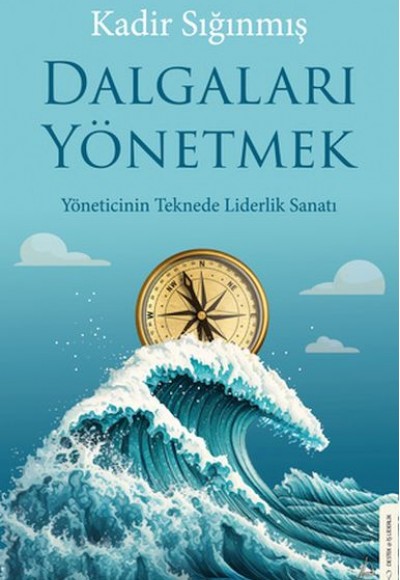 Dalgaları Yönetmek