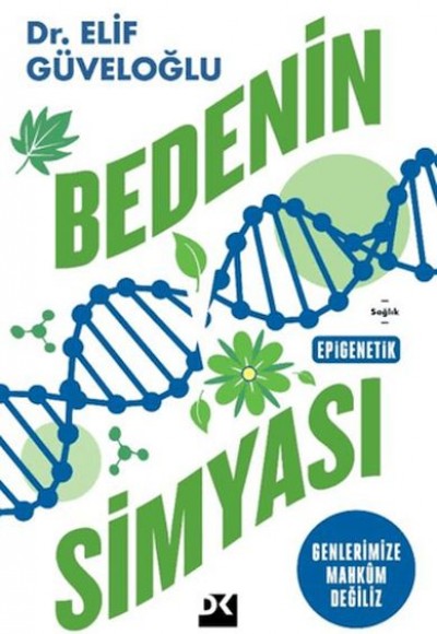 Bedenin Simyası