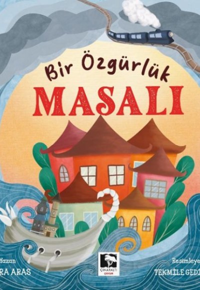 Bir Özgürlük Masalı