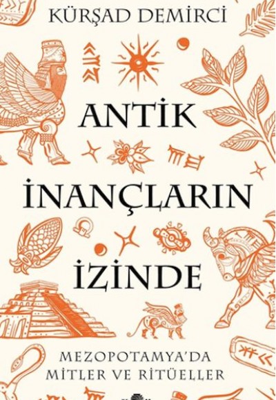 Antik İnançların İzinde