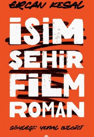 İsim Şehir Film Roman