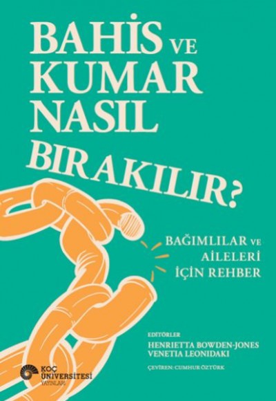 Bahis Ve Kumar Nasıl Bırakılır? Bağımlılar Ve Aileleri İçin Rehber