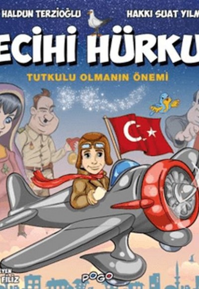 Vecihi Hürkuş - Tutkulu Olmanın Önemi