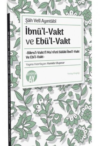 İbnül-Vakt ve Ebül-Vakt