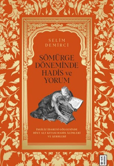 Sömürge Döneminde Hadis ve Yorum