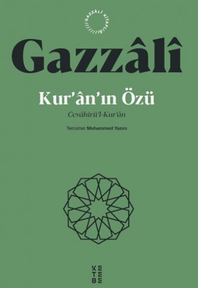 Kur’an’ın Özü Cevahirü’l-Kur’an