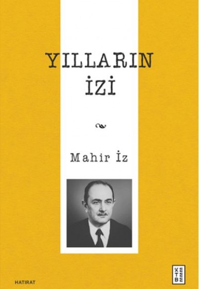 Yılların İzi