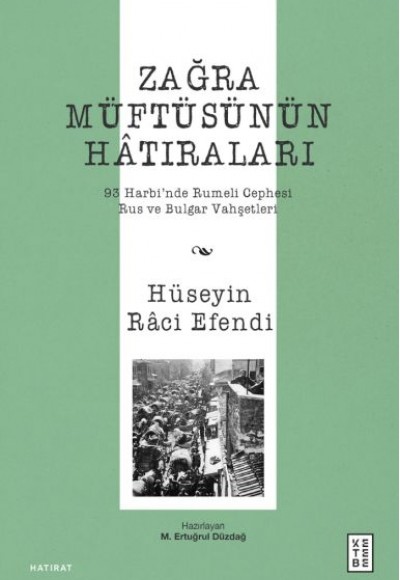 Zağra Müftüsünün Hâtıraları