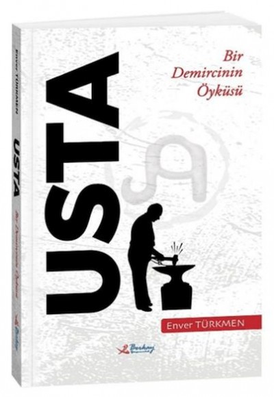 Usta – Bir Demircinin Öyküsü