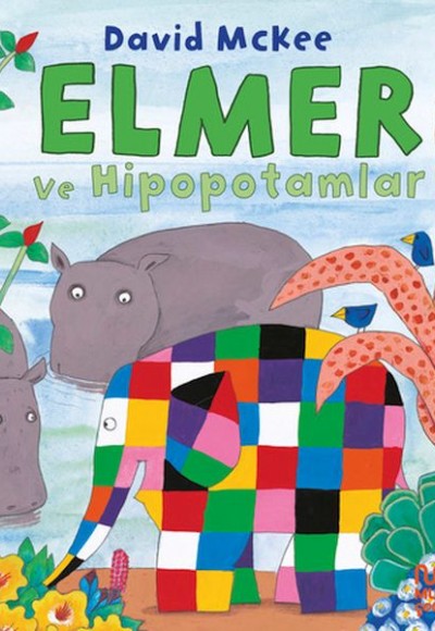 Elmer ve Hipopotamlar