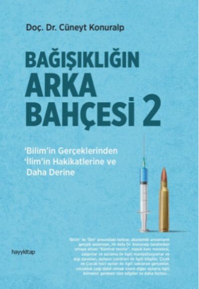 Bağışıklığın Arka Bahçesi 2