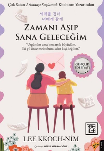 Zamanı Aşıp Sana Geleceğim