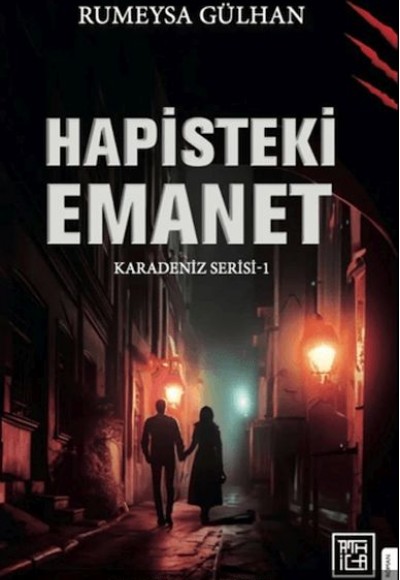 Hapisteki Emanet 1 (Ciltli)