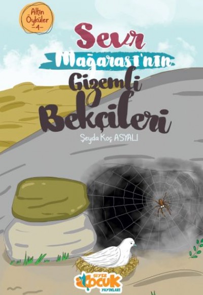 Sevr Mağarası’nın Gizemli Bekçileri – Altın Öyküler 4