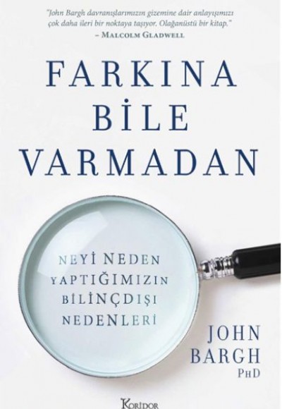 Farkına Bile Varmadan